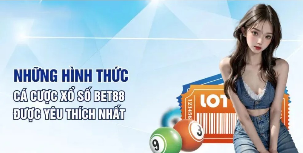 Một số cách đặt cược xổ số Bet88 điển hình